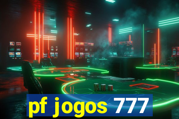 pf jogos 777